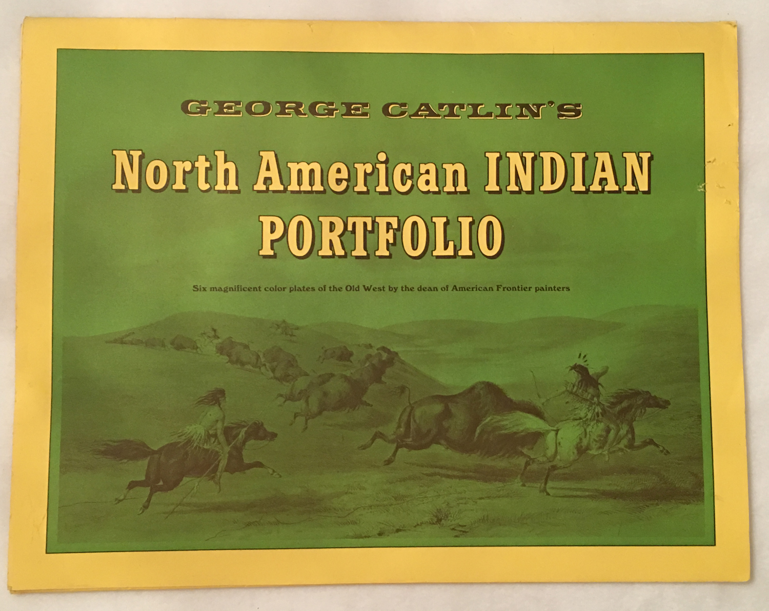 Image for George Catlin's North American Indian Portfolio: Six Magnificent Color Plates of the Old West By the Dean of American Frontier Painters